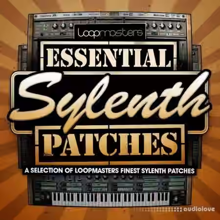 Loopmasters Essentials 25 Sylenth [Synth Presets]
