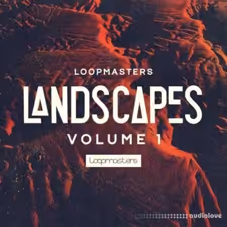Loopmasters Landscapes [MULTiFORMAT]