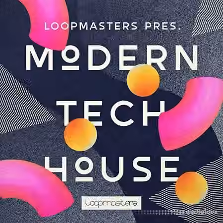 Loopmasters LM Modern Tech House [MULTiFORMAT]