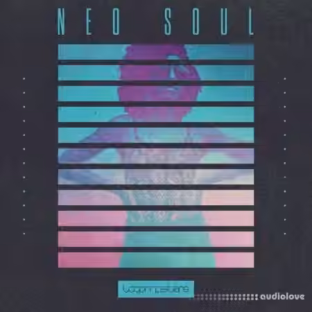 Loopmasters Neo Soul [MULTiFORMAT]