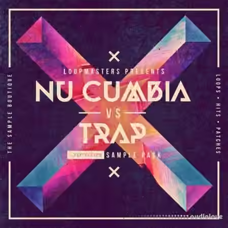 Loopmasters Nu Cumbia vs Trap [MULTiFORMAT]