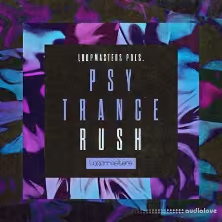 Loopmasters Psytrance Rush [MULTiFORMAT]
