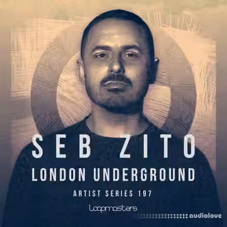 Loopmasters Seb Zito: London Underground [MULTiFORMAT]