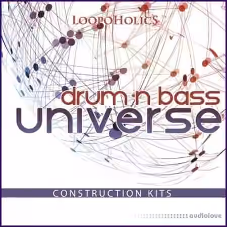Loopoholics Drum And Bass Universe [WAV]