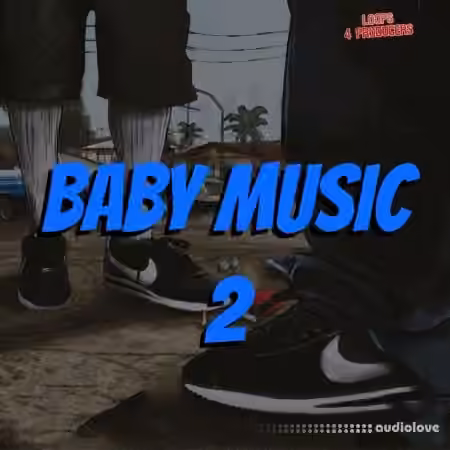Loops 4 Producers Baby Music 2 [WAV, MiDi]