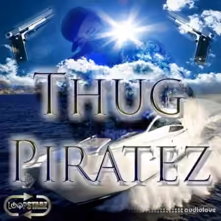 Loopstarz Thug Piratez [ACiD, WAV, MiDi]