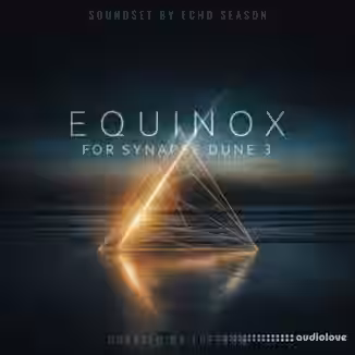 Luftrum Equinox Dune 3 Soundset v1.1 [Synth Presets]
