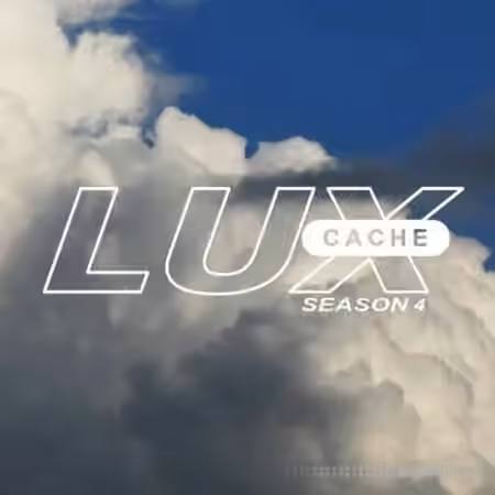 Lux Cache Season 4 [WAV, Synth Presets]