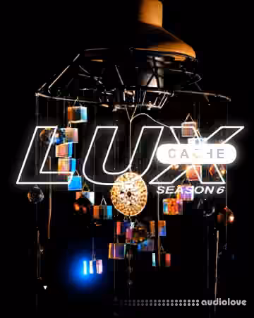 Lux Cache Season 6 Samples and Stems [WAV]