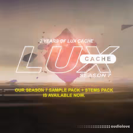 Lux Cache Season 7 Samples and Stems [WAV]