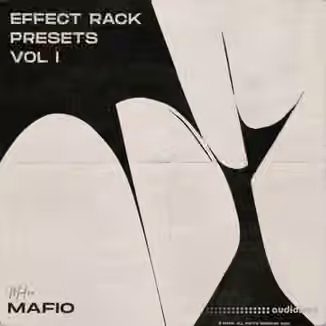 Mafio EffectRack Presets Vol I [Synth Presets]
