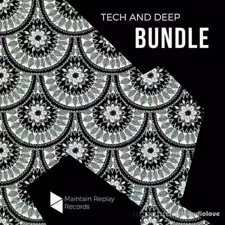 Maintain Replay Records Tech and Deep Bundle [WAV, MiDi]