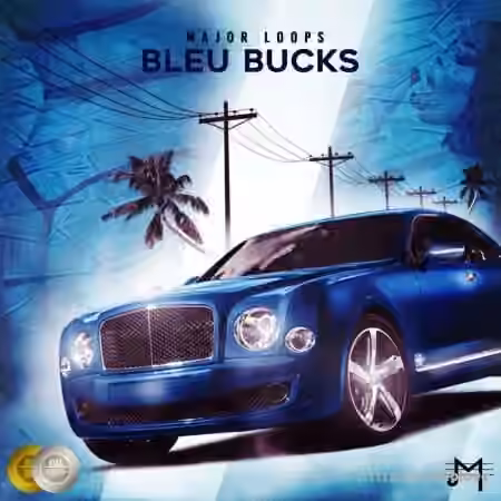 Major Loops Bleu Bucks [WAV]