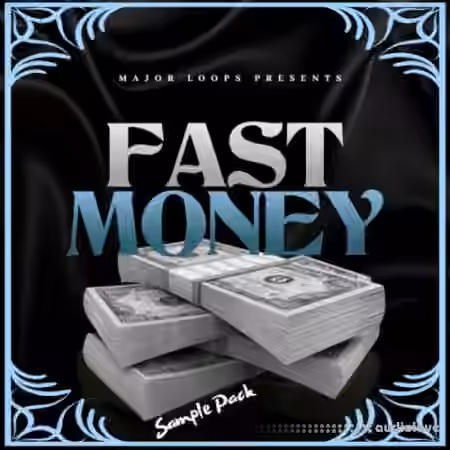 Major Loops Fastmoney [WAV]
