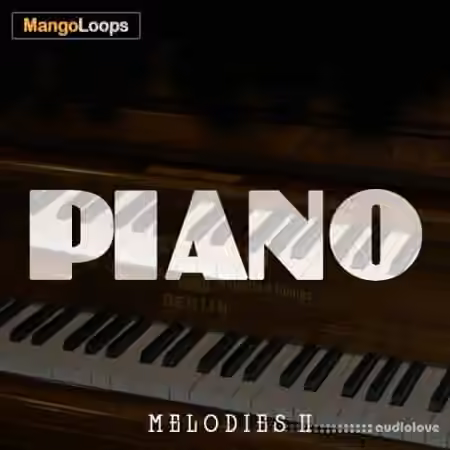 Mango Loops Piano Melodies Vol.2 [WAV, MiDi]