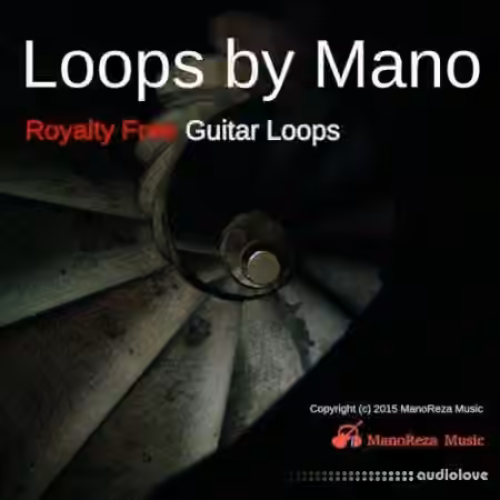 ManoReza Musc Loops By Mano [WAV, AiFF]