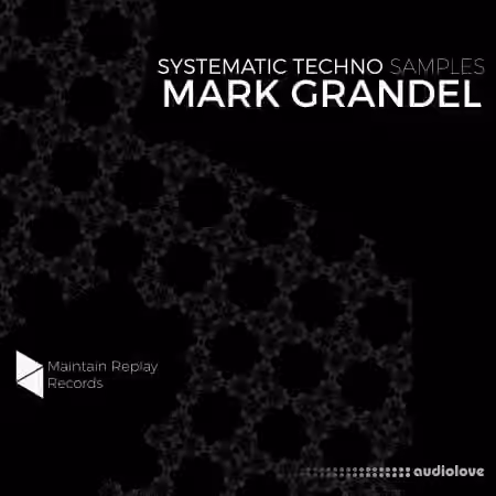 Mantain Replay Records Systematic Techno [WAV, MiDi]