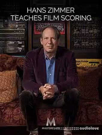 MASTERCLASS Hans Zimmer Teaches Film Scoring [TUTORiAL]