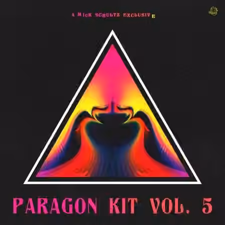 Mick Schultz Paragon Kit Vol.5 [WAV]