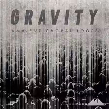 Modeaudio Gravity - Ambient Choral Loops [WAV]