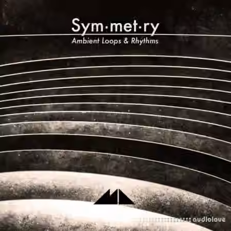 ModeAudio Symmetry Ambient Loops and Rhythms [WAV]