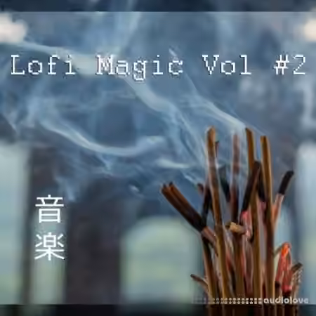 Mondo Loops Lofi Magic Vol Vol.2 [WAV]