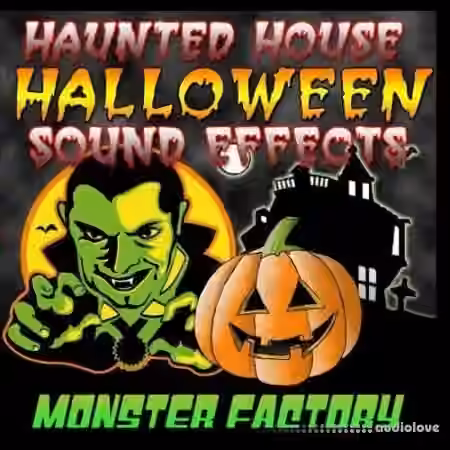 Monster Factory Haunted House Halloween Sound Effects [FLAC]