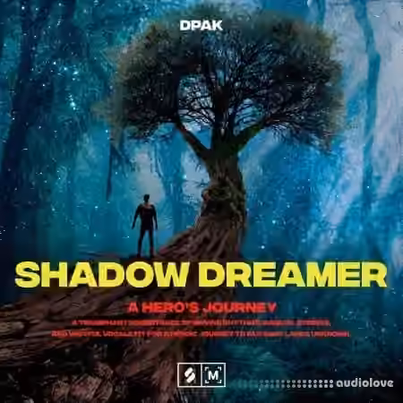 Montage by Splice Sounds Shadow Dreamer A Hero's Journey [WAV]