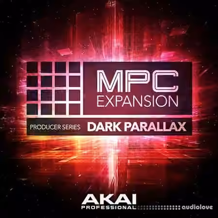 MPC Software AKAI MPC Software Expansion Dark Parallax v1.0.4 [WAV] [WiN]