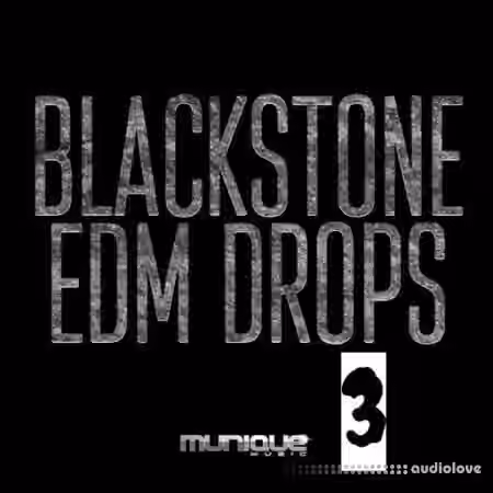 Munique Music Blackstone Edm Drops 3 [WAV]
