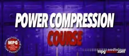 Music Production School Power Compression Course [TUTORiAL]