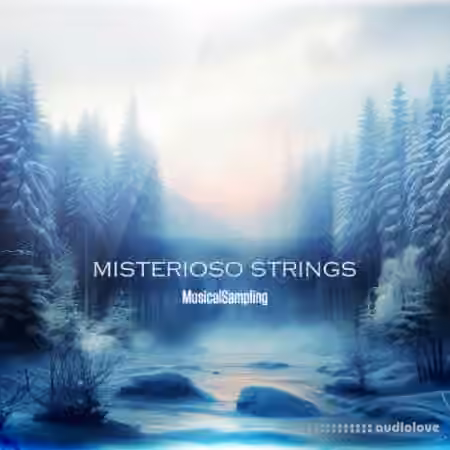 Musical Sampling Misterioso Strings [KONTAKT]