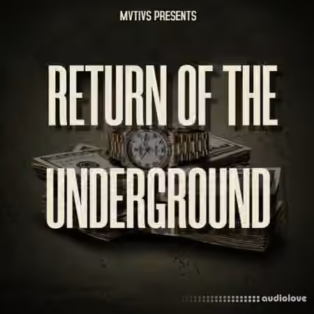 MVTIVS Return Of The Underground [WAV]