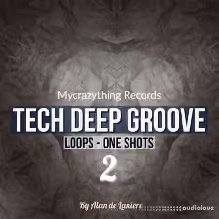 Mycrazything Records Tech Deep Groove 2 [WAV]