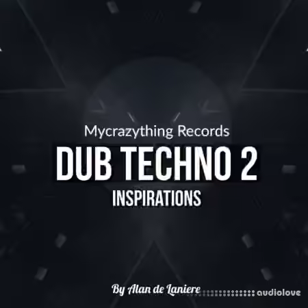 Mycrazything Sounds Dub Techno Inspirations 2 [WAV]