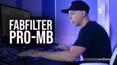 MyMixLab FabFilter Pro-MB [TUTORiAL]