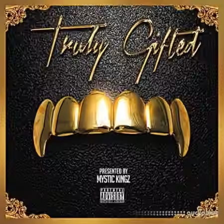 Mystic Kingz Truly Gifted [WAV]