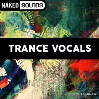 Naked Sounds Trance Vocals [WAV]