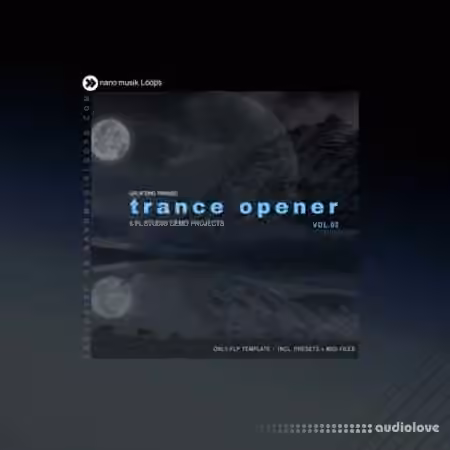 Nano Musik Loops Trance Opener Vol.2 [MULTiFORMAT]