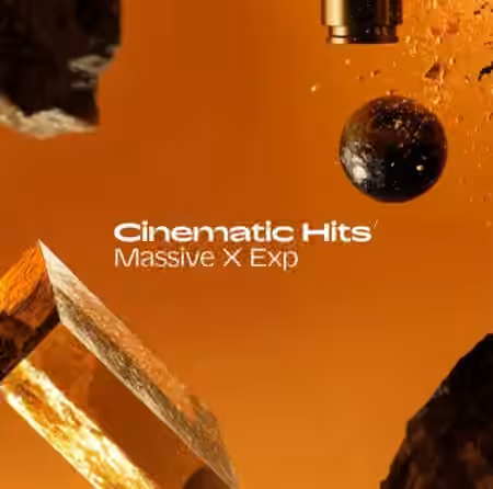 Native Instruments Massive X Expansion Cinematic Hits v1.0.1