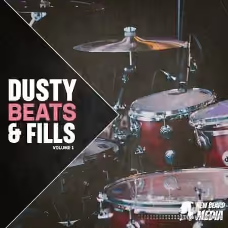 New Beard Media Dusty Beats And Fills Vol.1 [WAV]