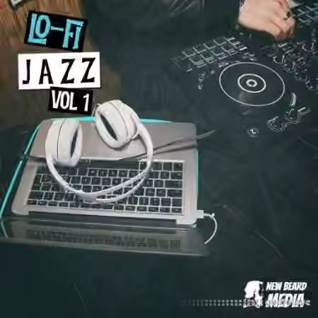 New Beard Media LoFi Jazz Vol.1 [WAV]