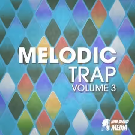 New Beard Media Melodic Trap Vol.3 [WAV]