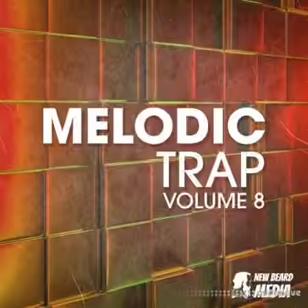 New Beard Media Melodic Trap Vol.8 [WAV]