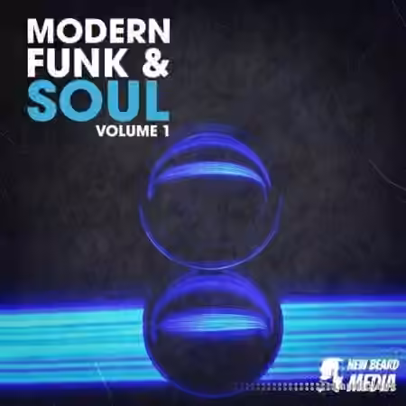 New Beard Media Modern Funk And Soul Vol.1 [WAV]