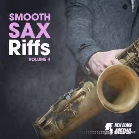 New Beard Media Smooth Sax Riffs Vol 4 [WAV]