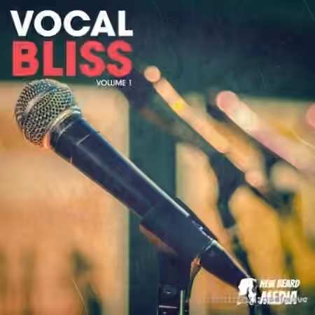 New Beard Media Vocal Bliss Vol 1 [WAV]