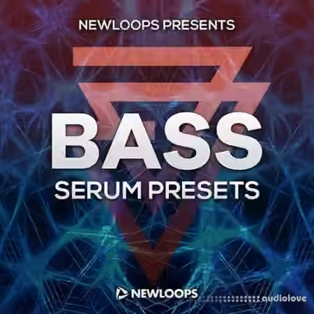 New Loops Serum Bass [Synth Presets]