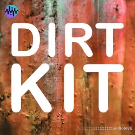 Noiiz Dirt Kit [MULTiFORMAT]