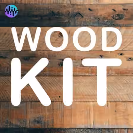 Noiiz Wood Kit [MULTiFORMAT]